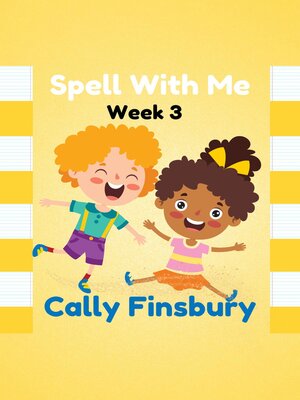 cover image of Spell with Me Week 3